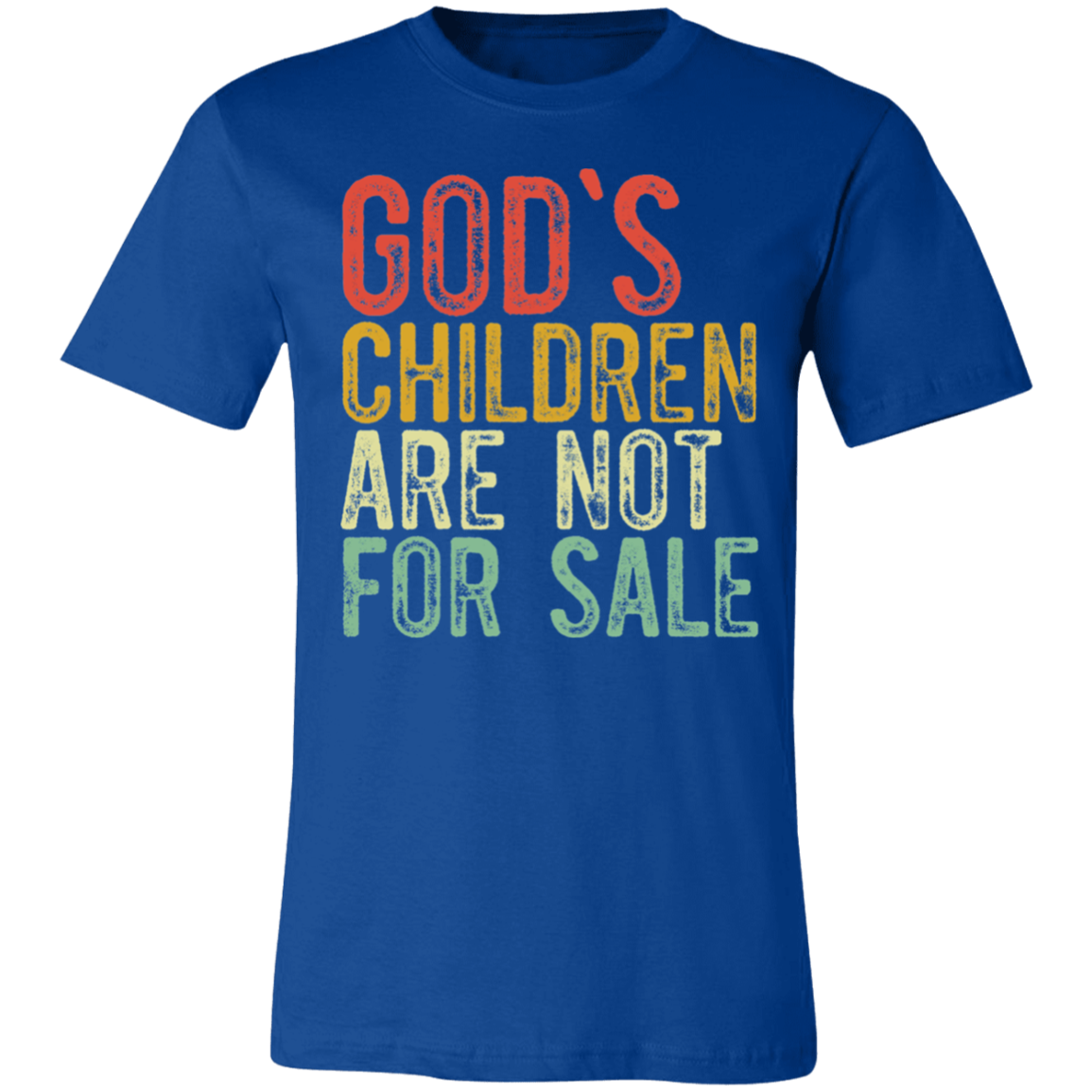 God's Children Are Not For Sale Short-Sleeve T-Shirt