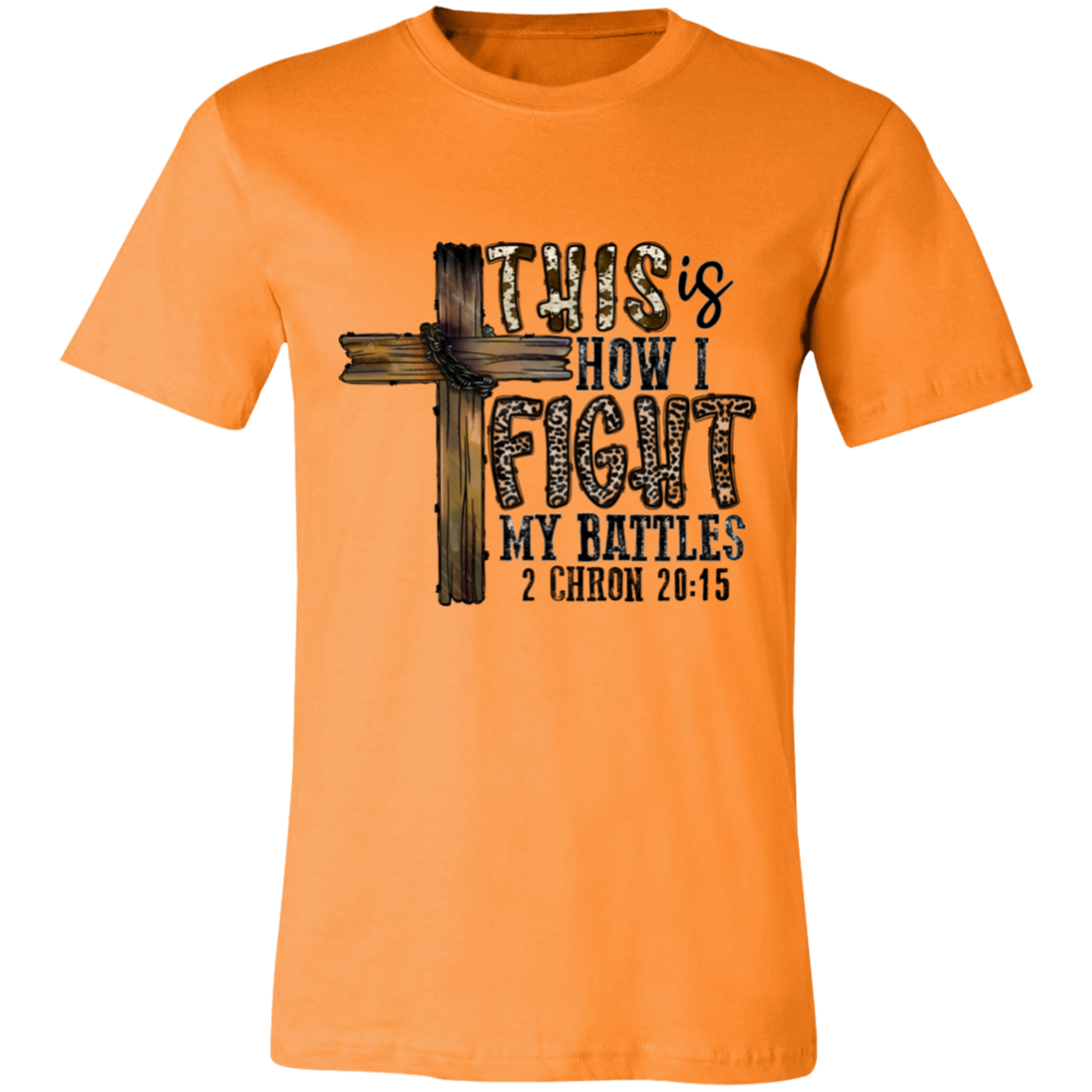 This Is I Fight My Battles Short-Sleeve T-Shirt