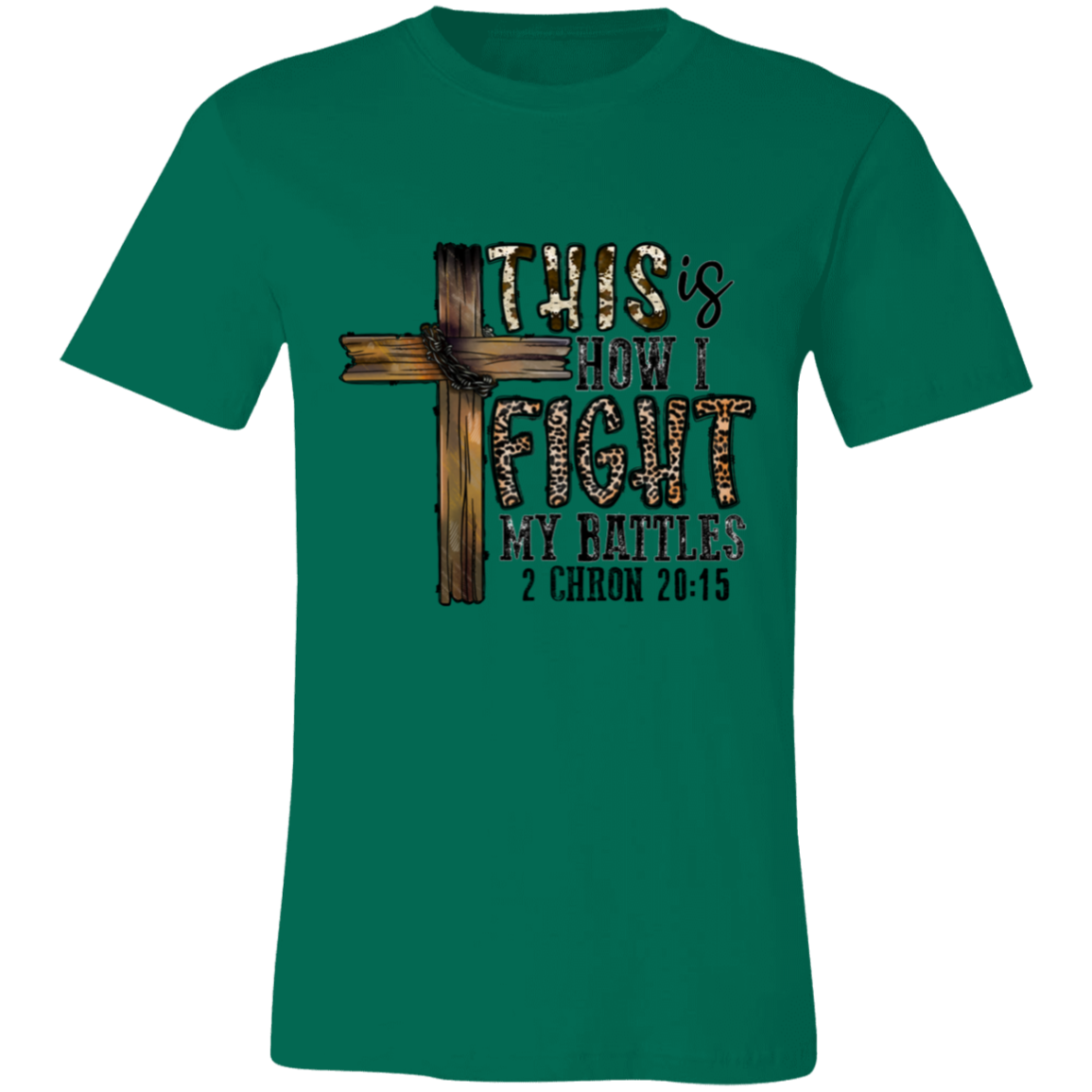 This Is I Fight My Battles Short-Sleeve T-Shirt